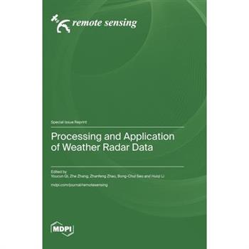 Processing and Application of Weather Radar Data