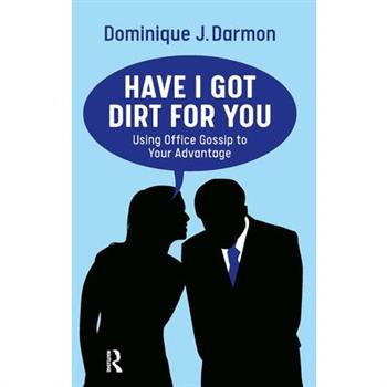 Have I Got Dirt for You