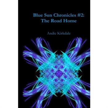 Blue Sun Chronicles #2