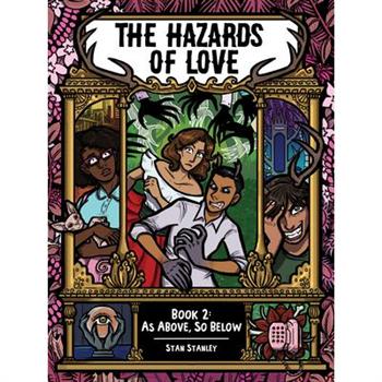 The Hazards of Love Book Two