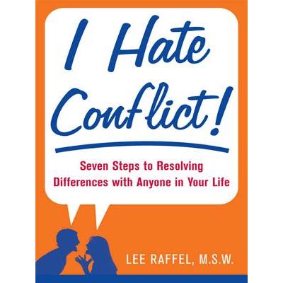 I Hate Conflict!