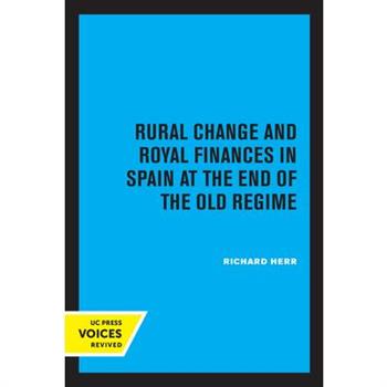 Rural Change and Royal Finances in Spain at the End of the Old Regime