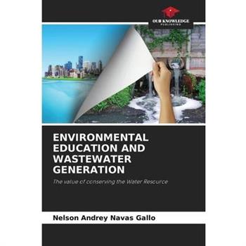 Environmental Education and Wastewater Generation