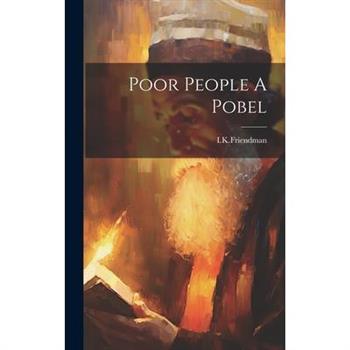 Poor People A Pobel