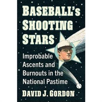 Baseball's Shooting Stars