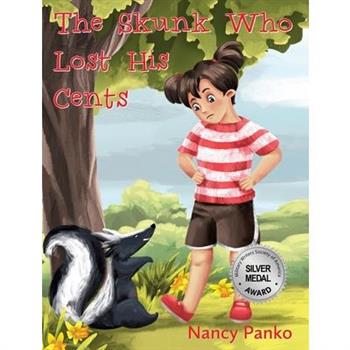 The Skunk Who Lost His Cents