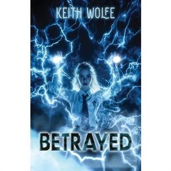 Betrayed