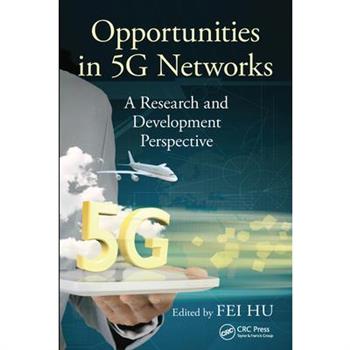 Opportunities in 5g Networks