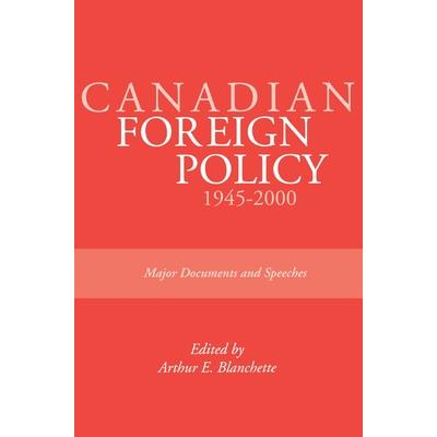 Canadian Foreign Policy: 1945-2000
