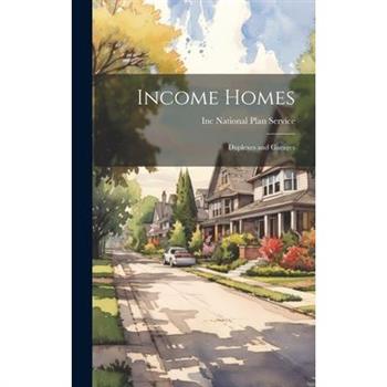Income Homes