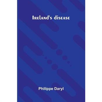 Ireland'S Disease