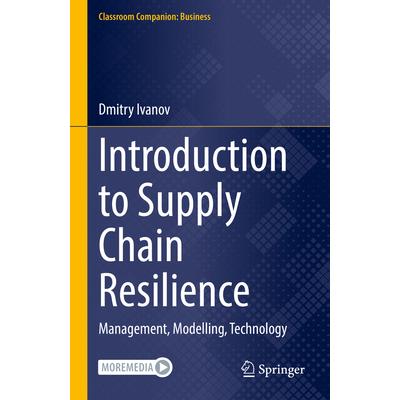Introduction to Supply Chain Resilience