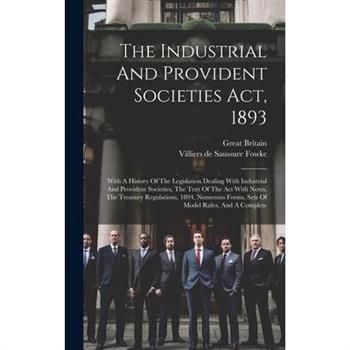 The Industrial And Provident Societies Act, 1893