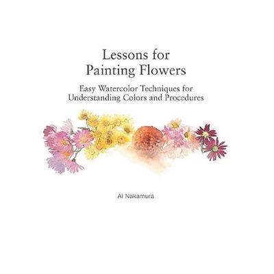 Lessons for Painting Flowers