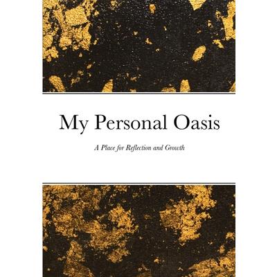 My Personal Oasis