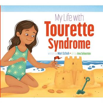 My Life with Tourette Syndrome