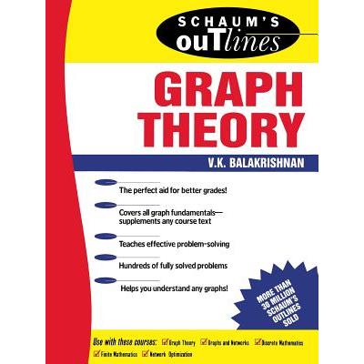 Schaum's Outline of Graph Theory: Including Hundreds of Solved Problems