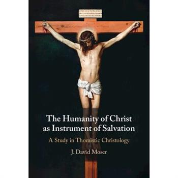 The Humanity of Christ as Instrument of Salvation