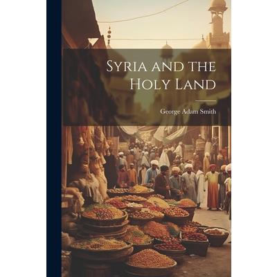 Syria and the Holy Land