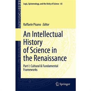 An Intellectual History of Science in the Renaissance