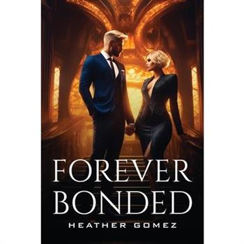 Forever bonded