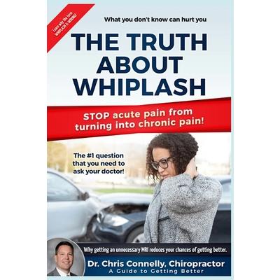 The Truth About Whiplash