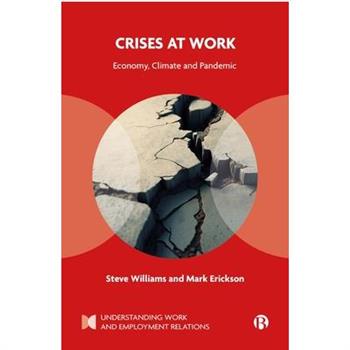 Crises at Work