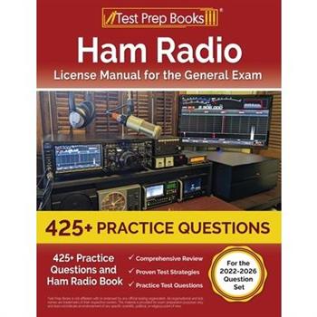 Ham Radio License Manual for the General Exam