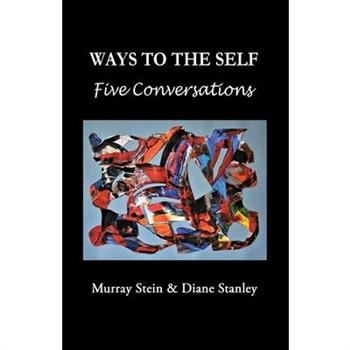 Ways To The Self