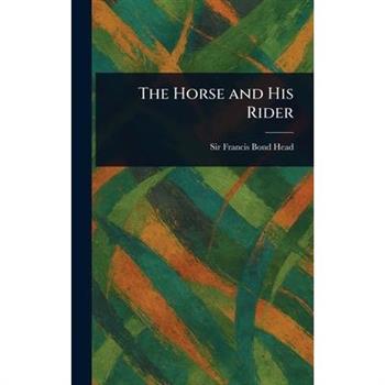 The Horse and His Rider