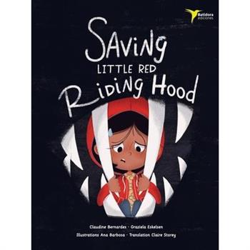 Saving Little Red Ridding Hood
