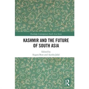 Kashmir and the Future of South Asia