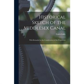Historical Sketch of the Middlesex Canal