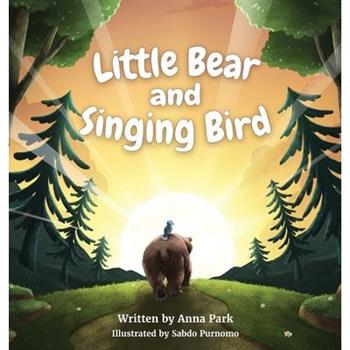 Little Bear and Singing Bird