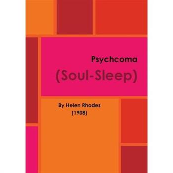 Psychcoma (Soul-Sleep) - Digitally Remastered