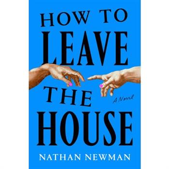 How to Leave the House