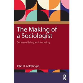 The Making of a Sociologist