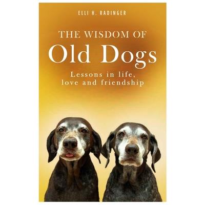 The Wisdom of Old Dogs