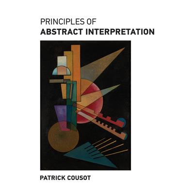 Principles of Abstract Interpretation