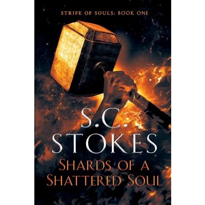 Shards Of A Shattered Soul