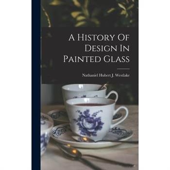 A History Of Design In Painted Glass
