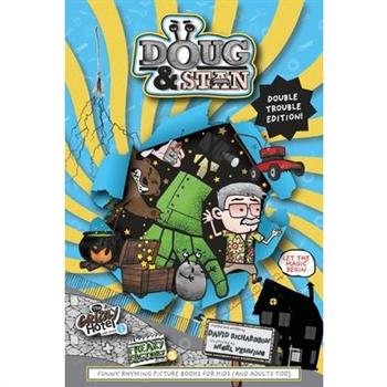 Doug & Stan - The Grizzly Hotel and The Freaky Factory Double Trouble Edition