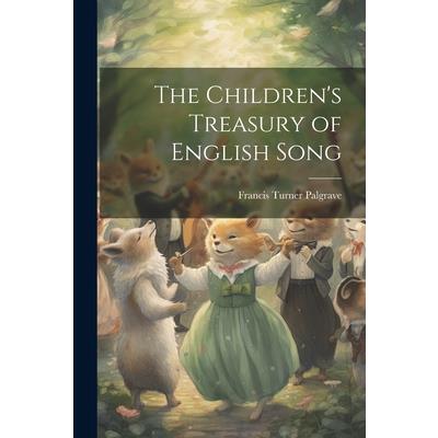 The Children's Treasury of English Song