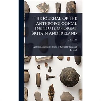 The Journal Of The Anthropological Institute Of Great Britain And Ireland