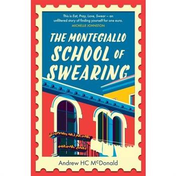 The Montegiallo School of Swearing