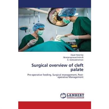 Surgical overview of cleft palate
