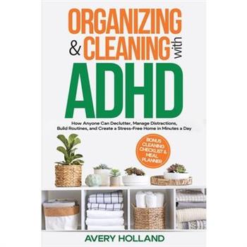 Organizing & Cleaning with ADHD