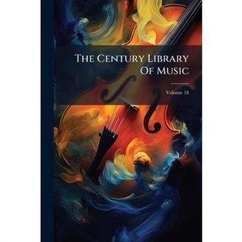 The Century Library Of Music