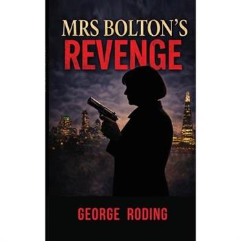 Mrs Bolton's Revenge