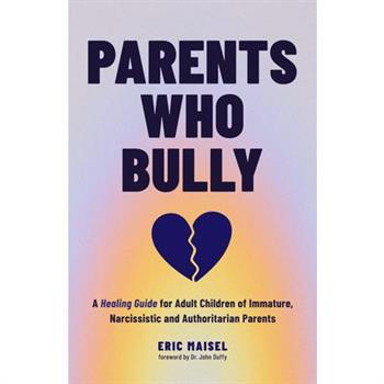 Parents Who Bully